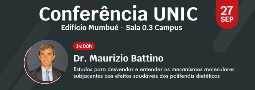 A UNIC organiza conferência com o Dr. Maurizio Battino, sobre os mecanismos moleculares subjacentes aos efeitos saudáveis dos polifenóis dietéticos